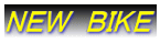 ＮＥＷ　ＢＩＫＥ